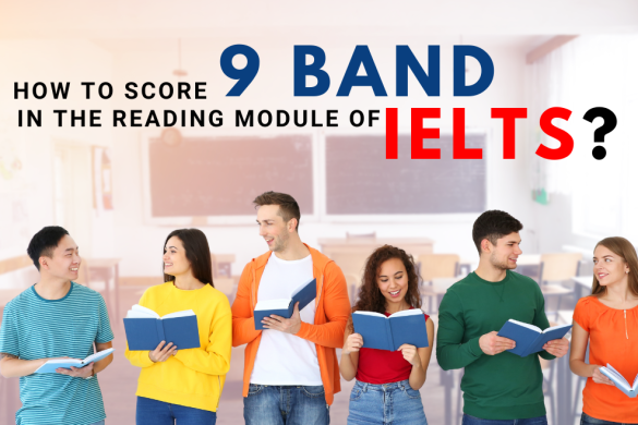 How to score 9 bands in Reading module of IELTS?