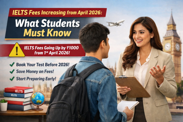 IELTS Fees Increasing from April 2026: What Students Must Know